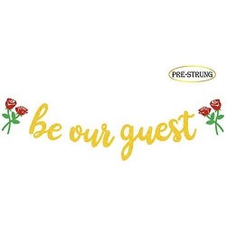 Be Our Guest Banner Beauty And The Beast Party Supplies Reception Banner Bachelorete Party Engagement Party Decorations $16.2...